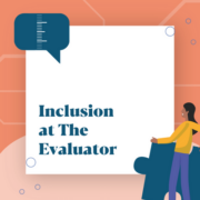 Red border with woman holding a blue jigsaw piece and text which reads 'Inclusion at The Evaluator'